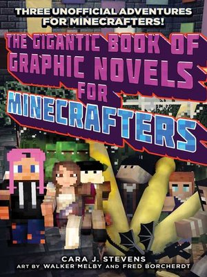cover image of The Gigantic Book of Graphic Novels for Minecrafters